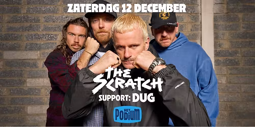 THE SCRATCH + Dug — muziek in Hoogeveen